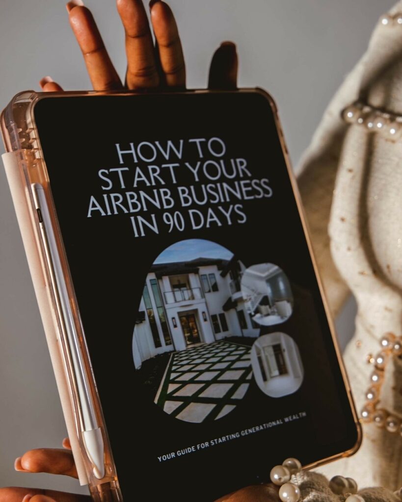 How to Start Your Airbnb Business in 90 Days